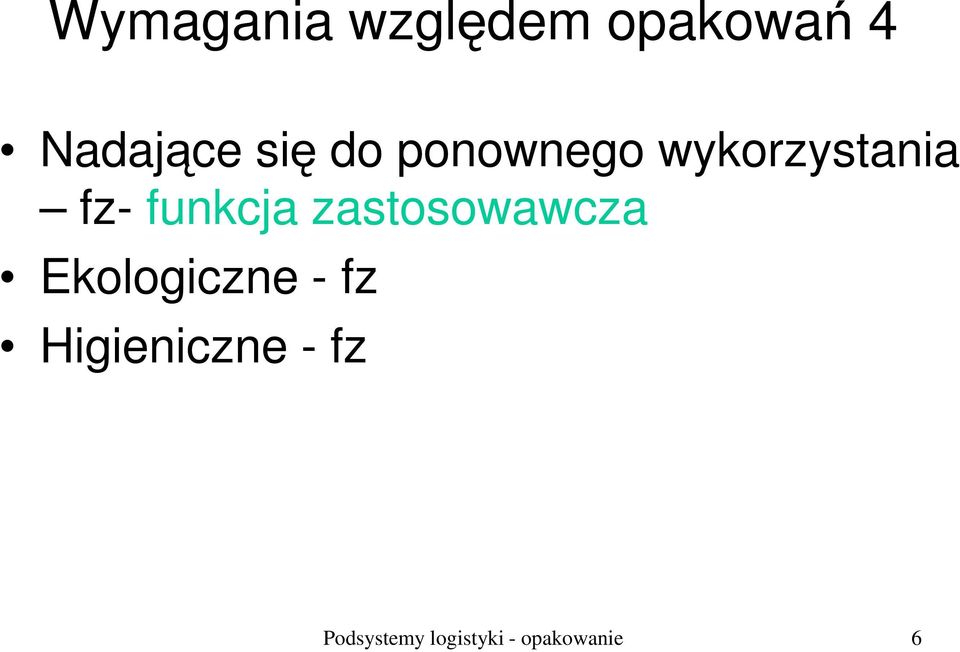 funkcja zastosowawcza Ekologiczne - fz