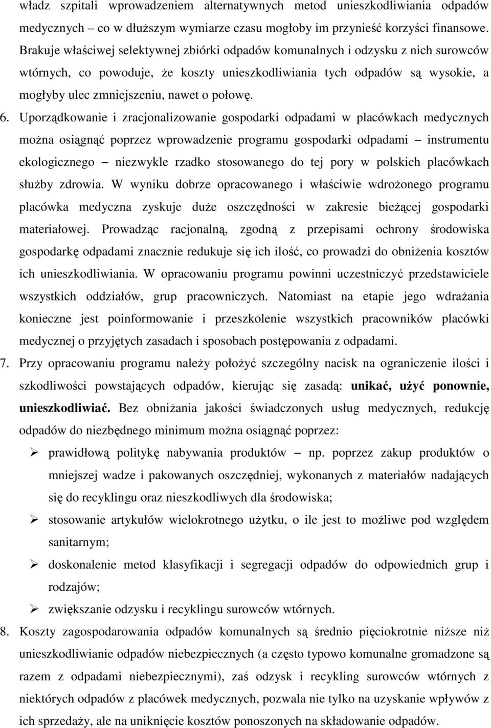połowę. 6.