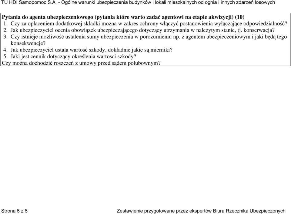 Jak ubezpieczyciel ocenia obowiązek ubezpieczającego dotyczący utrzymania w należytym stanie, tj. konserwacja? 3.