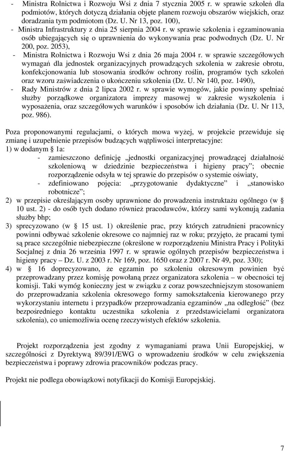 2053), - Ministra Rolnictwa i Rozwoju Wsi z dnia 26 maja 2004 r.