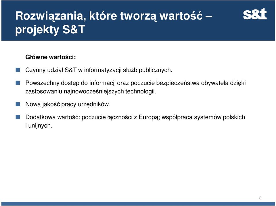 Powszechny dostęp do informacji oraz poczucie bezpieczeństwa obywatela dzięki zastosowaniu