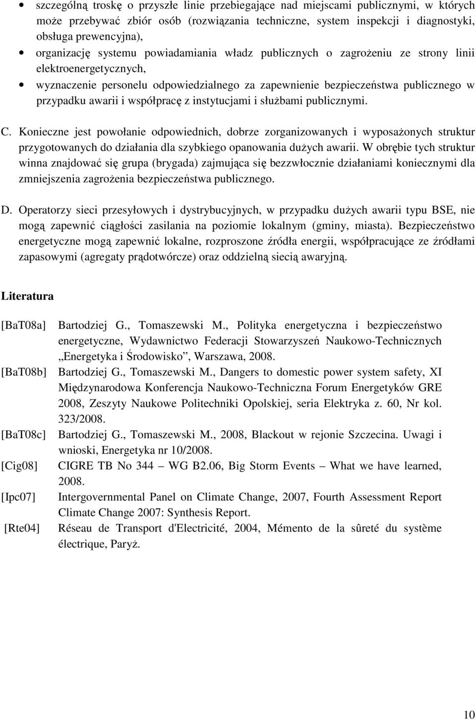 awarii i współpracę z instytucjami i słuŝbami publicznymi. C.
