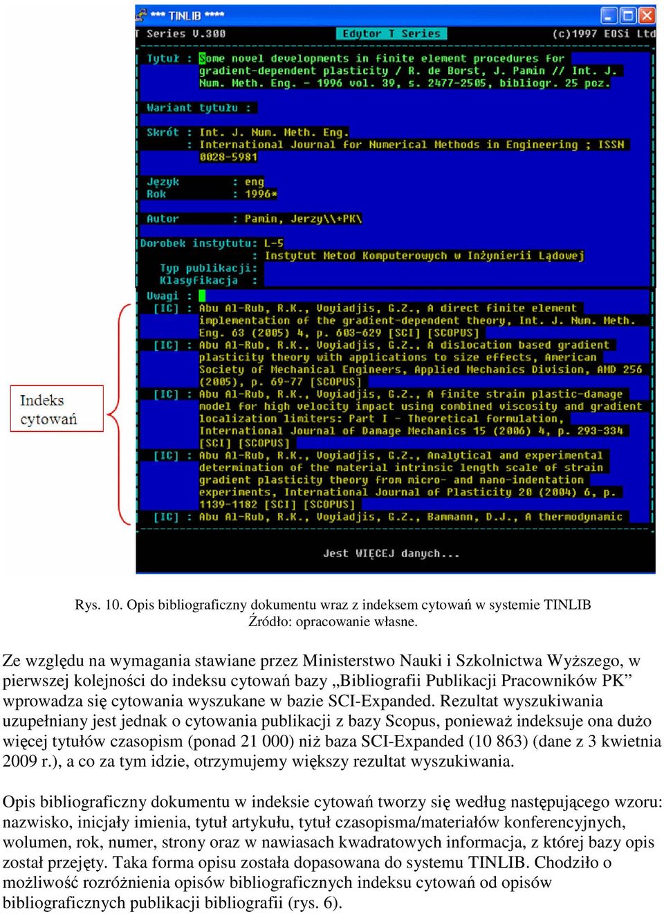 bazy Bibliografii Publikacji Pracowników PK wprowadza się cytowania wyszukane w bazie SCI-Expanded.