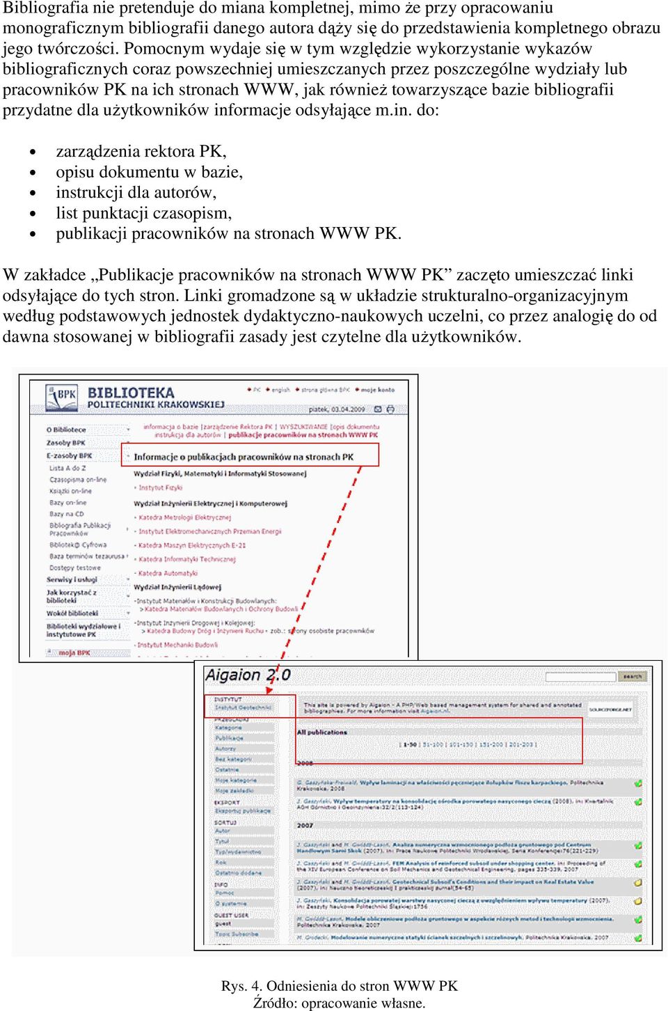 towarzyszące bazie bibliografii przydatne dla uŝytkowników inf