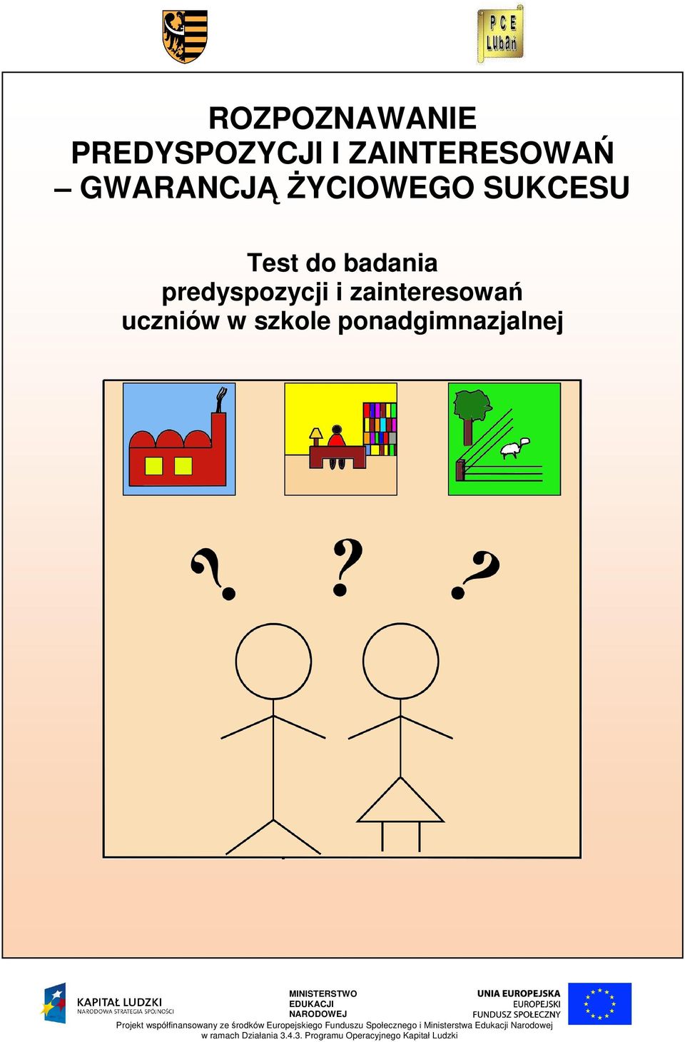 SUKCESU Test do badania predyspozycji