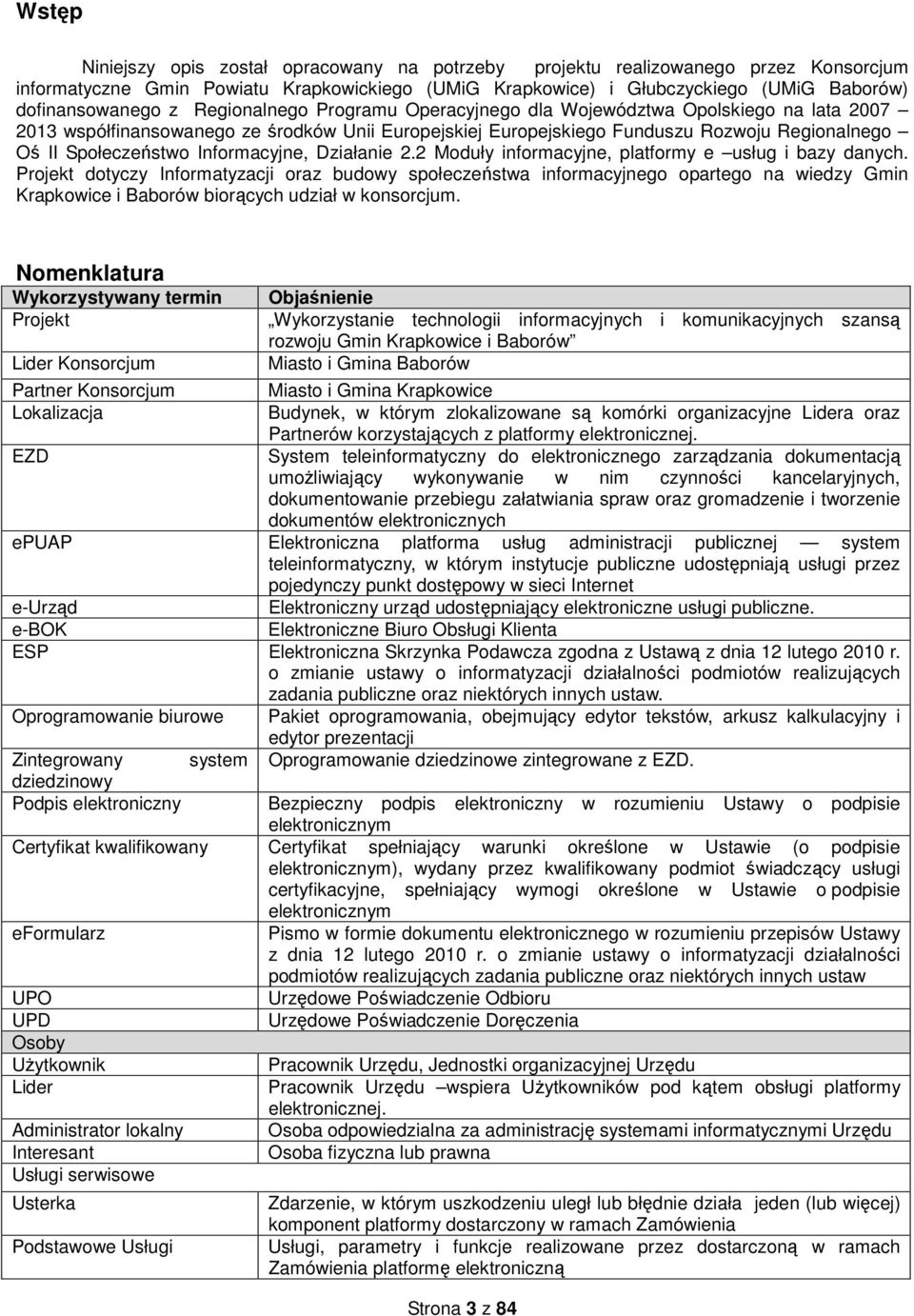 Informacyjne, Działanie 2.2 Moduły informacyjne, platformy e usług i bazy danych.