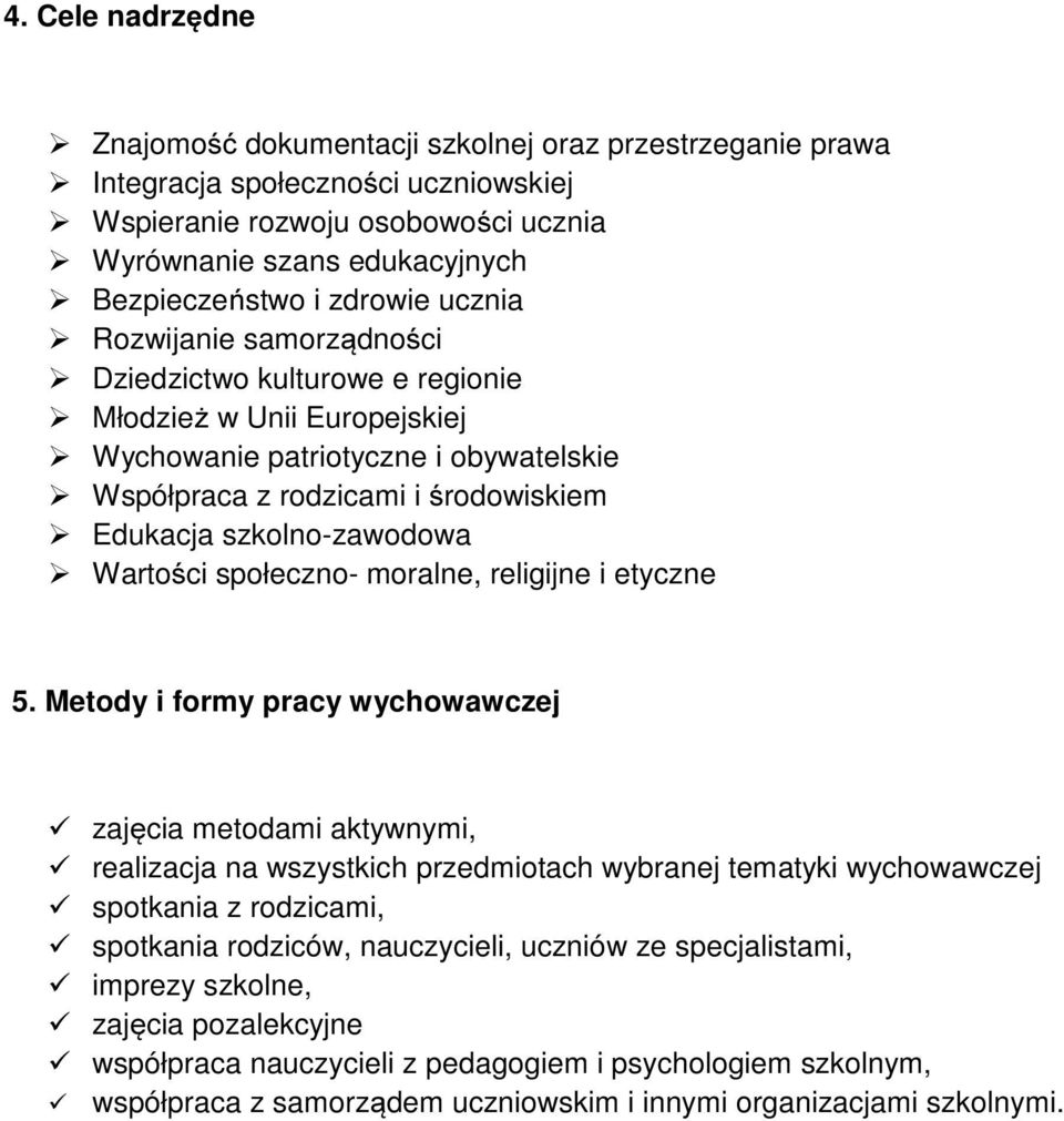 szkolno-zawodowa Wartości społeczno- moralne, religijne i etyczne 5.