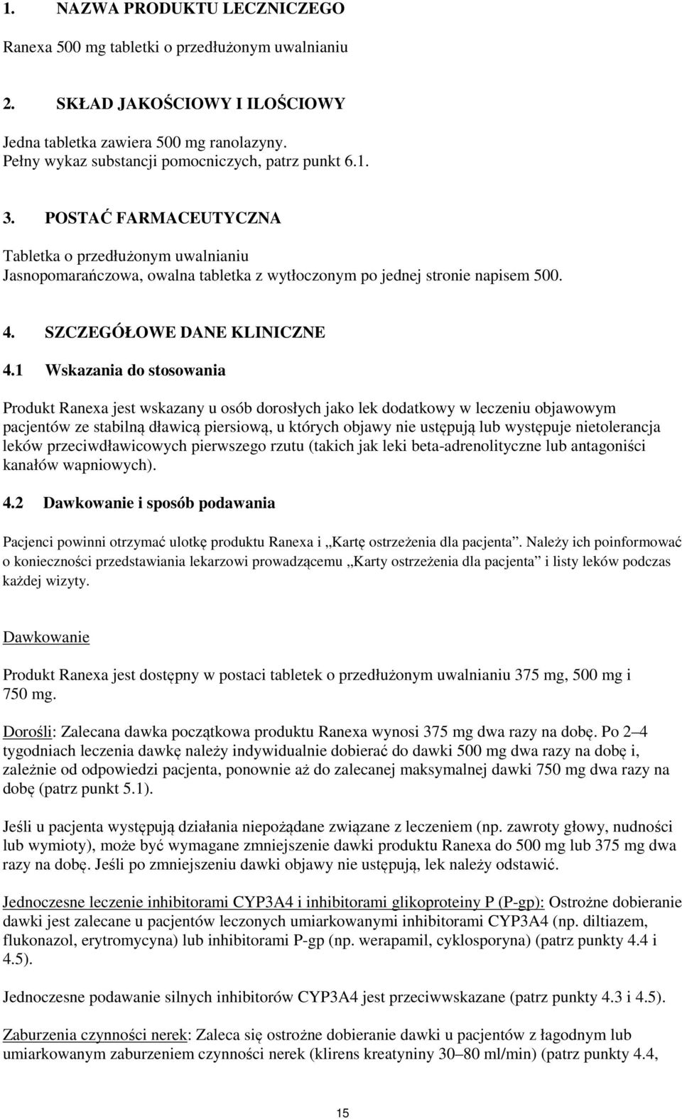 SZCZEGÓŁOWE DANE KLINICZNE 4.