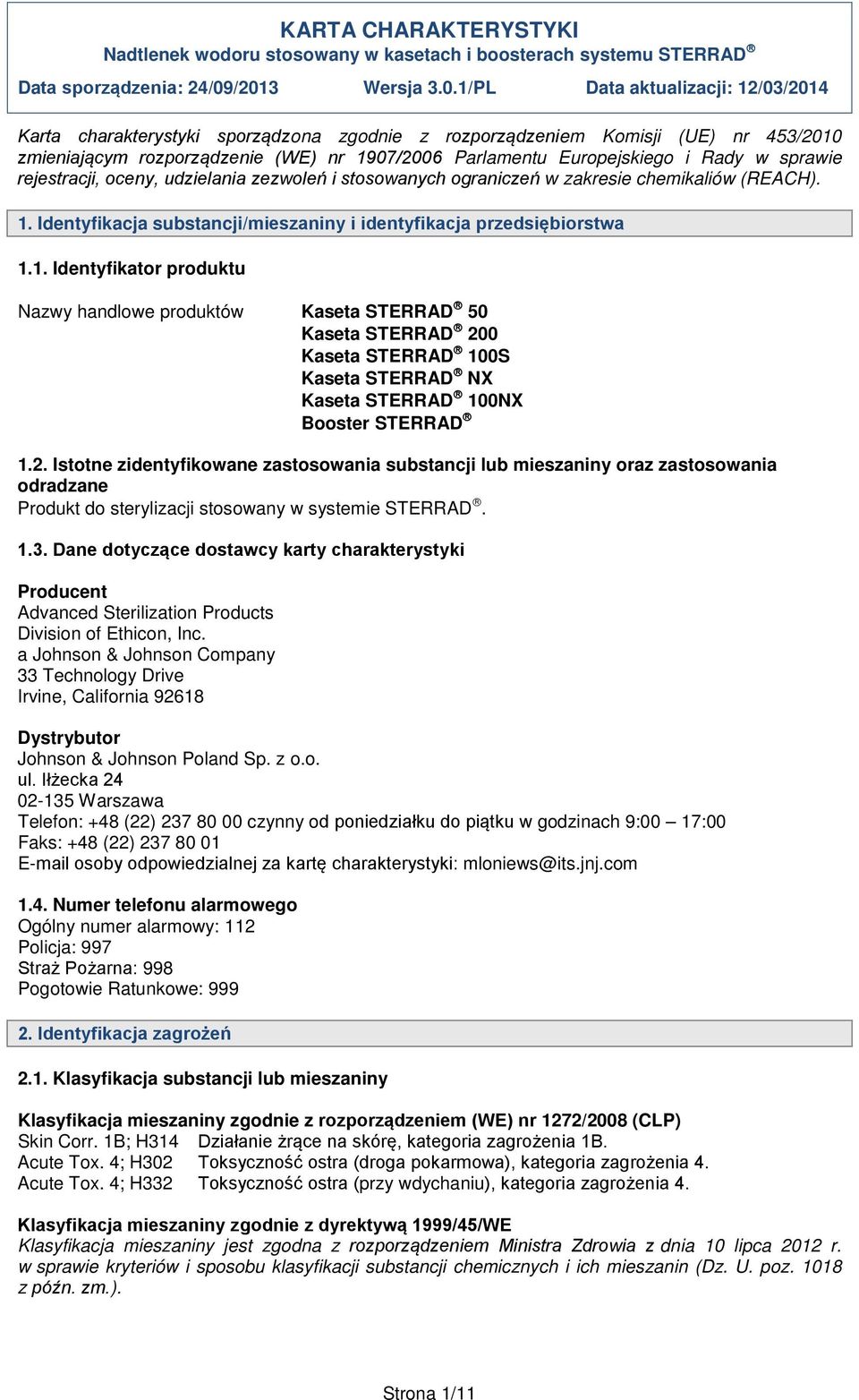 Identyfikacja substancji/mieszaniny i identyfikacja przedsiębiorstwa 1.