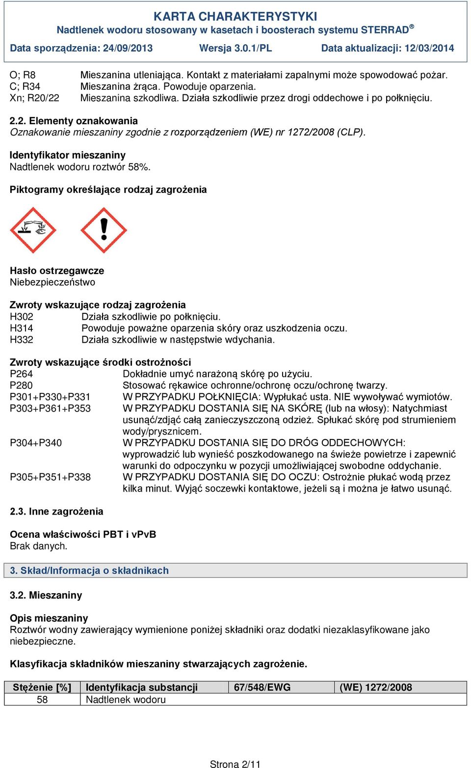 Identyfikator mieszaniny Nadtlenek wodoru roztwór 58%.
