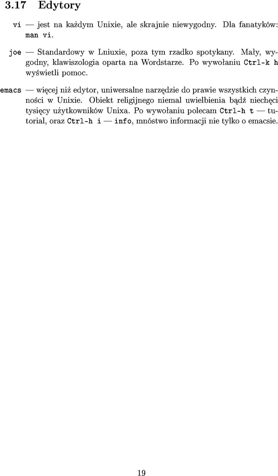 powywo aniuctrl-kh emacswi cejni edytor,uniwersalnenarz dziedoprawiewszystkichczynno ciwunixie.