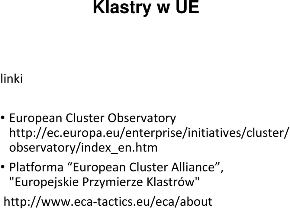 eu/enterprise/initiatives/cluster/ observatory/index_en.