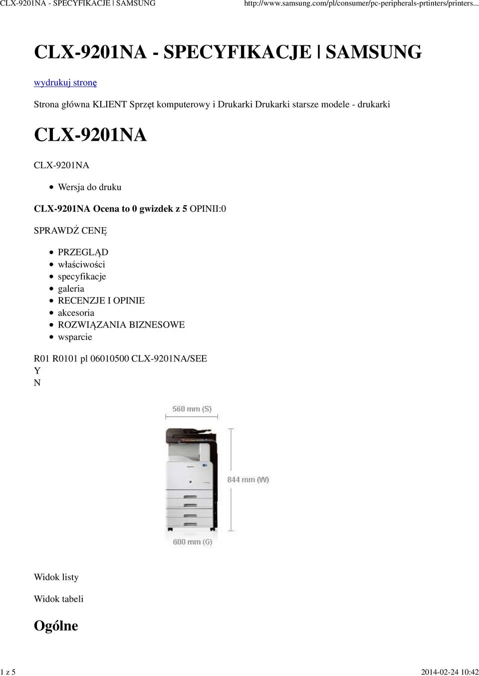 CLX-9201NA Ocena to 0 gwizdek z 5 OPINII:0 SPRAWDŹ CENĘ PRZEGLĄD właściwości specyfikacje galeria