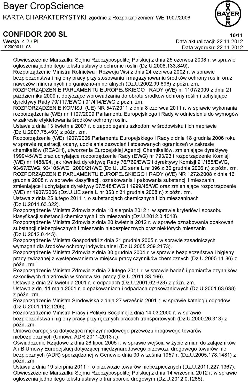 w sprawie bezpieczeństwa i higieny pracy przy stosowaniu i magazynowaniu środków ochrony roślin oraz nawozów mineralnych i organiczno-mineralnych (Dz.U.2002.99.896) z późn. zm.