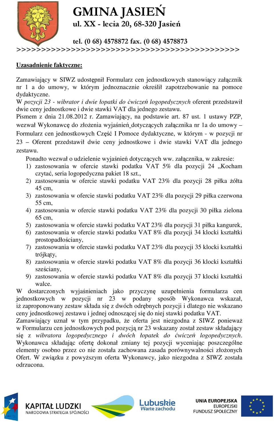 Zamawiający, na podstawie art. 87 ust.