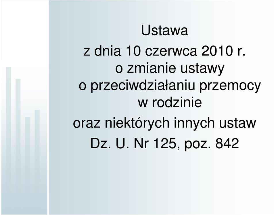 przemocy w rodzinie oraz niektórych