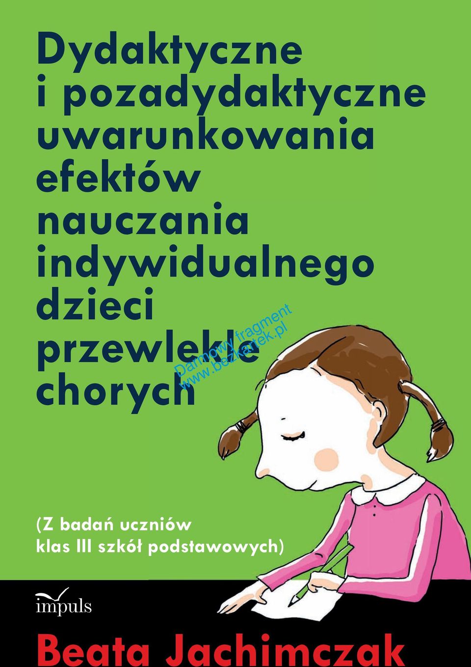 indywidualnego dzieci przewlekle chorych