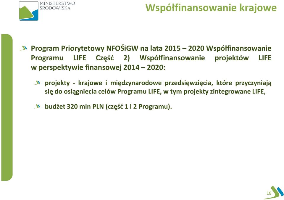 projekty - krajowe i międzynarodowe przedsięwzięcia, które przyczyniają się do osiągniecia