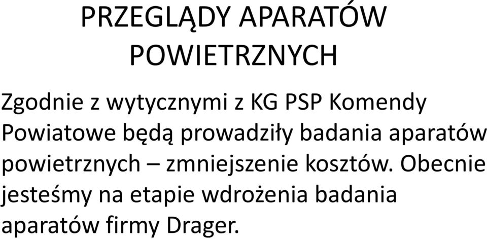 aparatów powietrznych zmniejszenie kosztów.