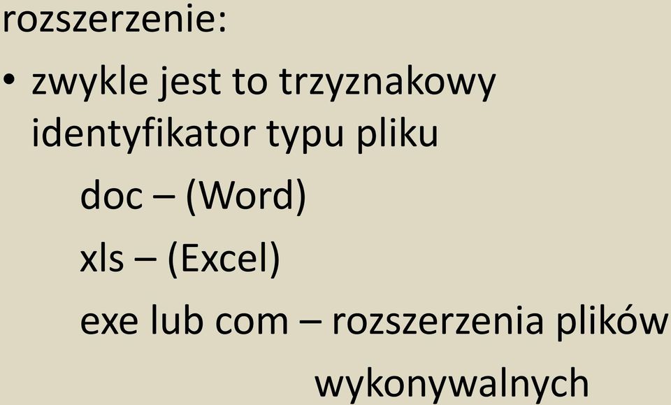 pliku doc (Word) xls (Excel) exe