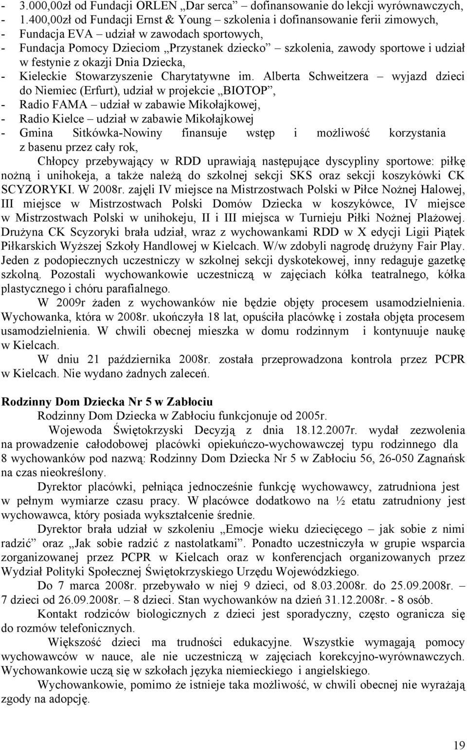 udział w festynie z okazji Dnia Dziecka, - Kieleckie Stowarzyszenie Charytatywne im.