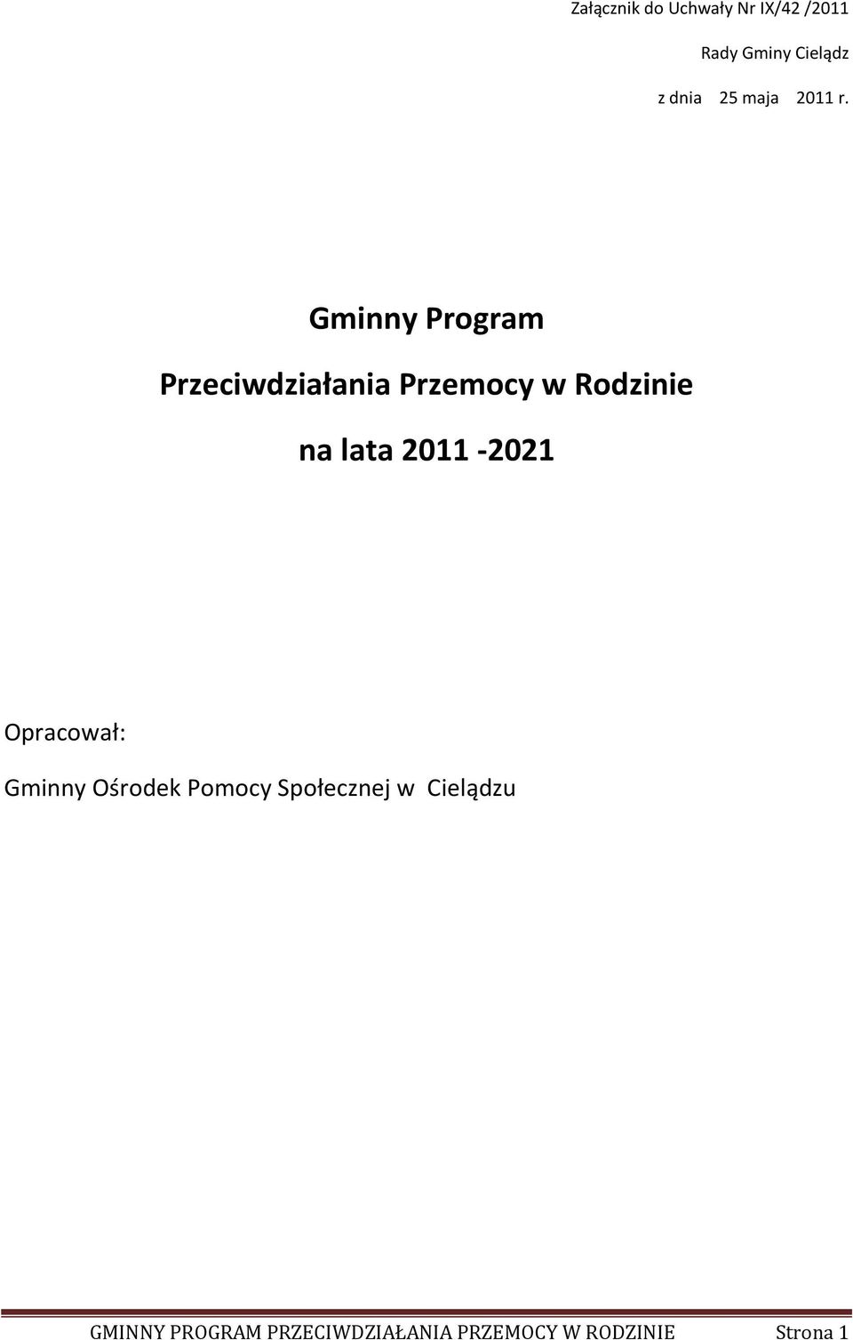 Gminny Program Przeciwdziałania Przemocy w Rodzinie na lata