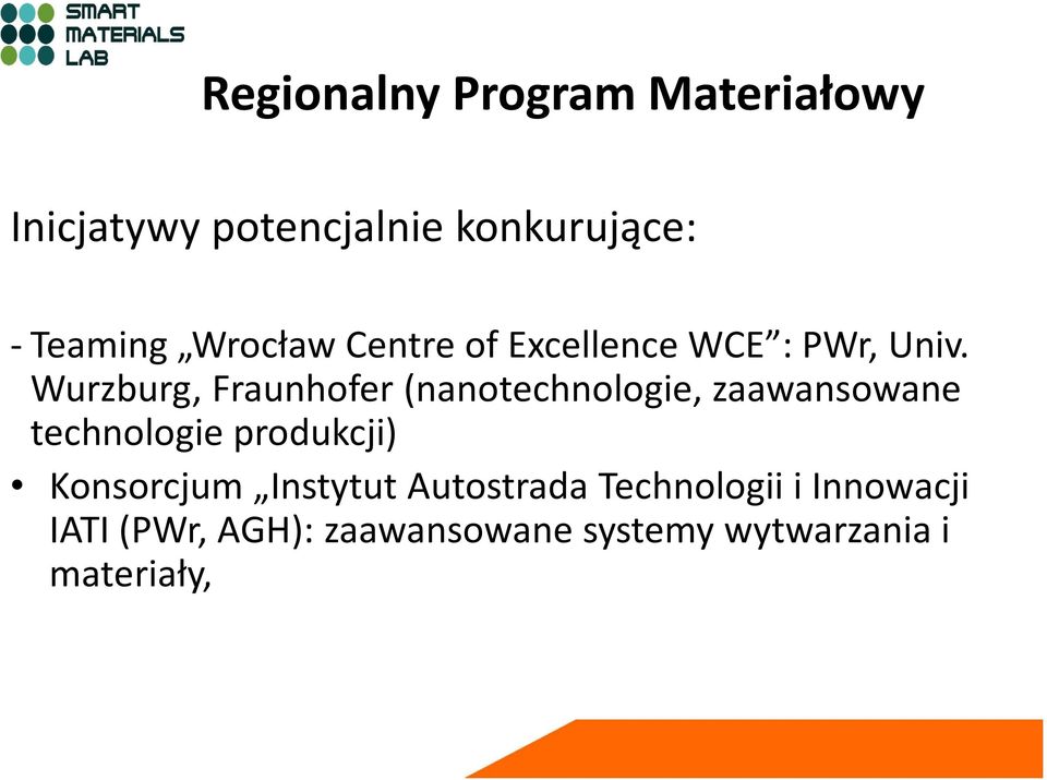 Wurzburg, Fraunhofer (nanotechnologie, zaawansowane technologie produkcji)