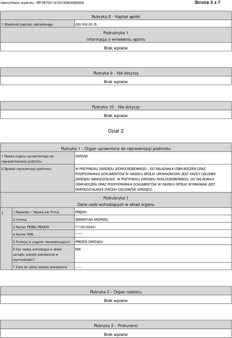 1.Nazwa organu uprawnionego do reprezentowania podmiotu 2.