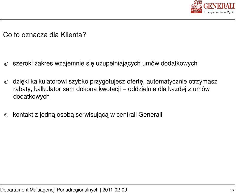 kalkulatorowi szybko przygotujesz ofertę, automatycznie otrzymasz rabaty,