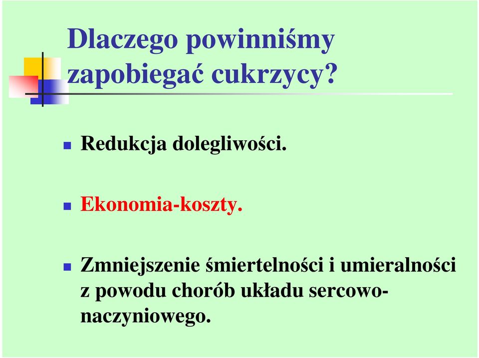 Zmniejszenie śmiertelności i umieralności