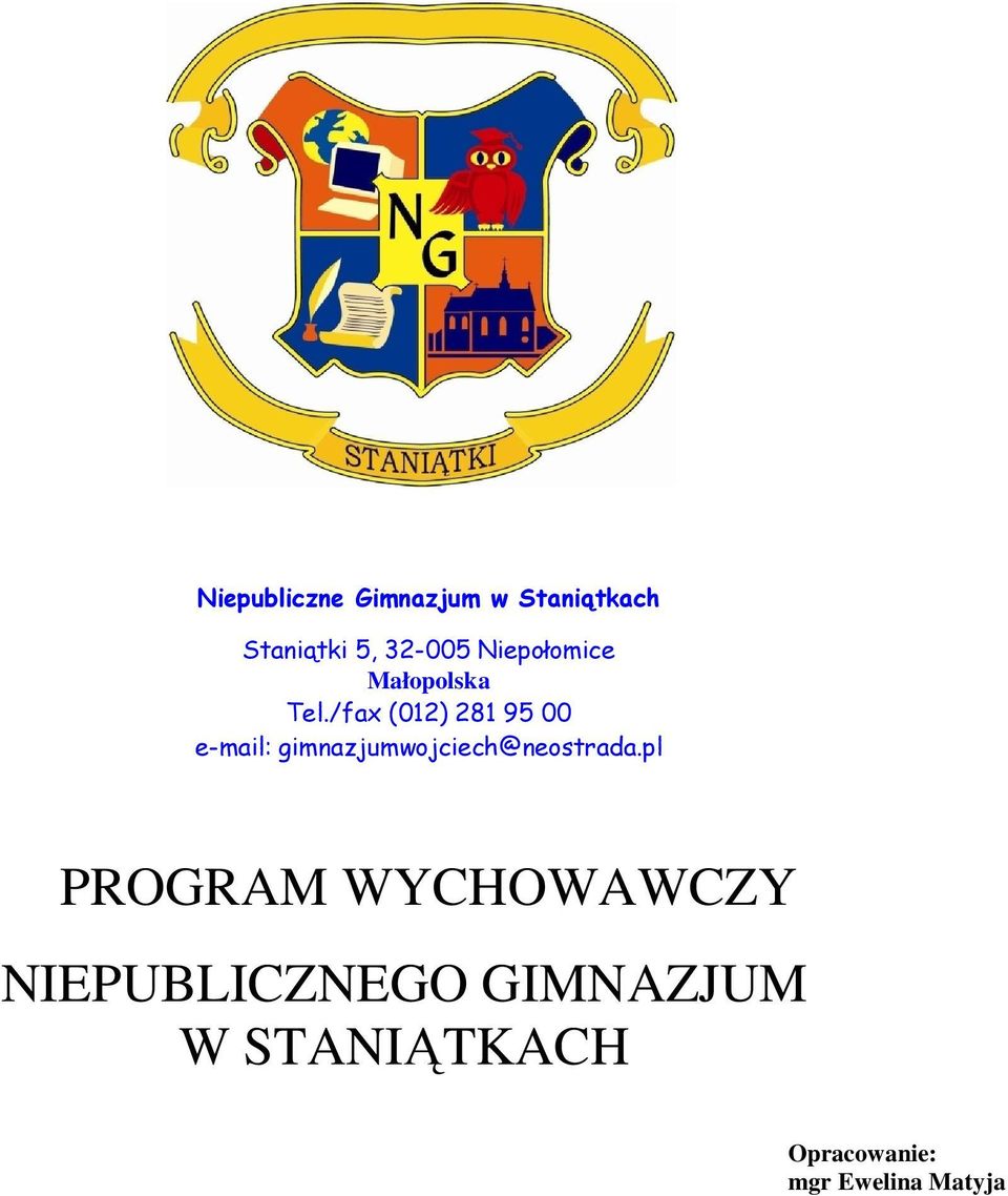 /fax (012) 281 95 00 e-mail: gimnazjumwojciech@neostrada.