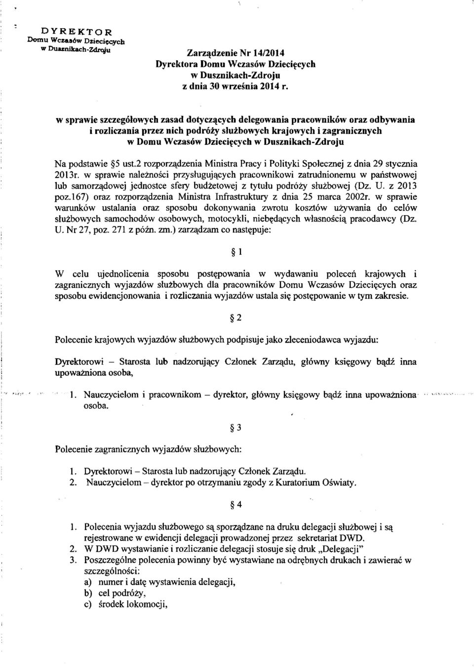 2 rozporządzenia Ministra Pracy i Polityki Społecznej z dnia 29 stycznia 2013r.