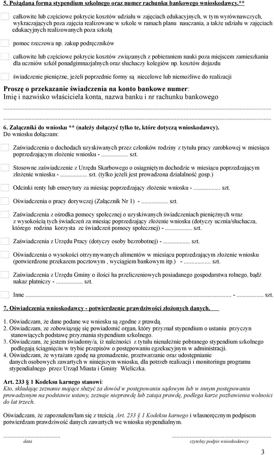 zajęciach edukacyjnych realizowanych poza szkołą pomoc rzeczowa np.