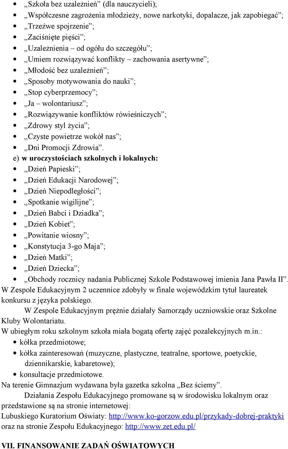 życia ; Czyste powietrze wokół nas ; Dni Promocji Zdrowia.