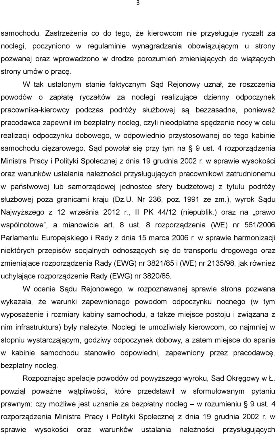 wiążących strony umów o pracę.