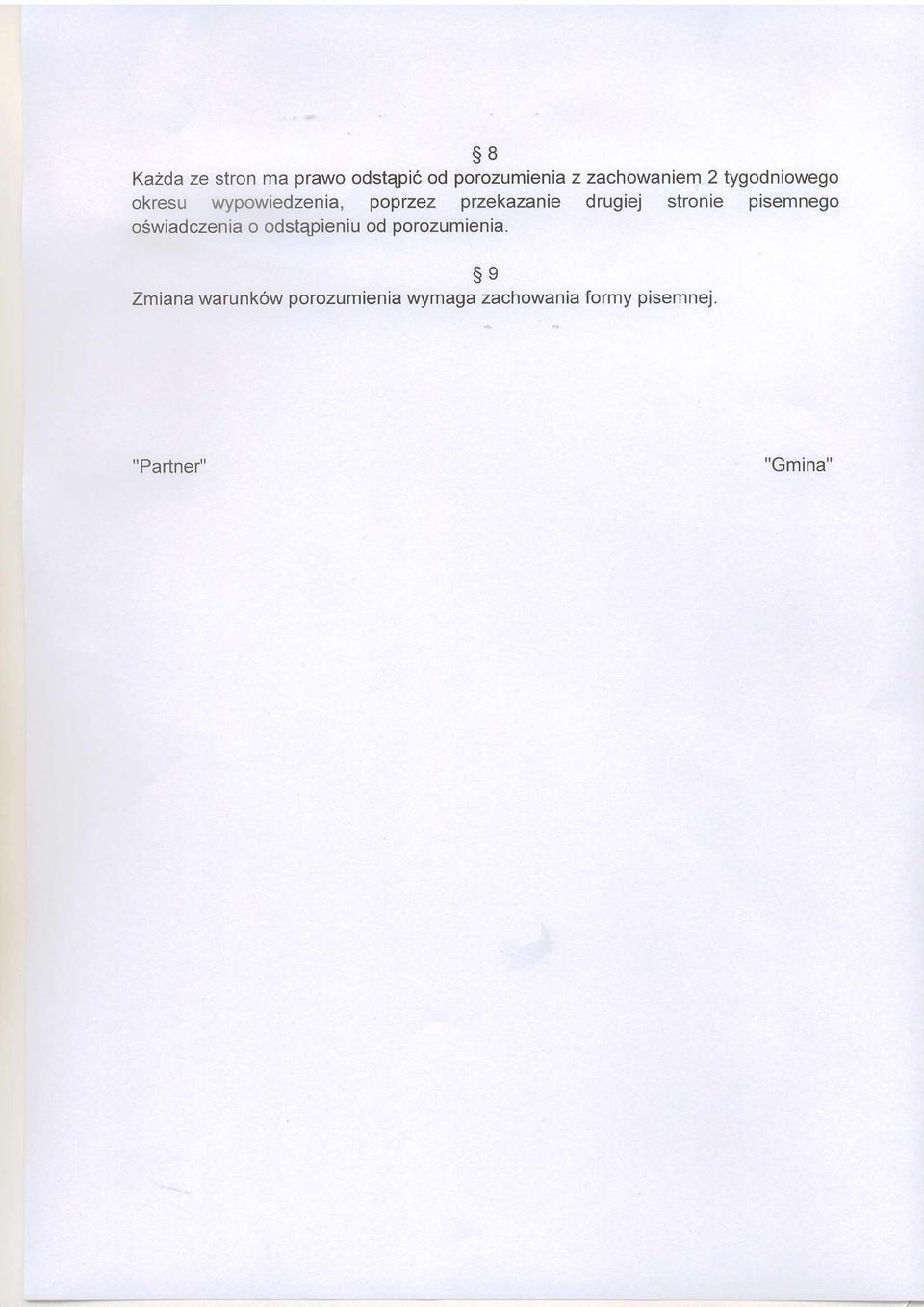 stronie pisemnego ogwiadczenia o odstapieniu od porozumienia.