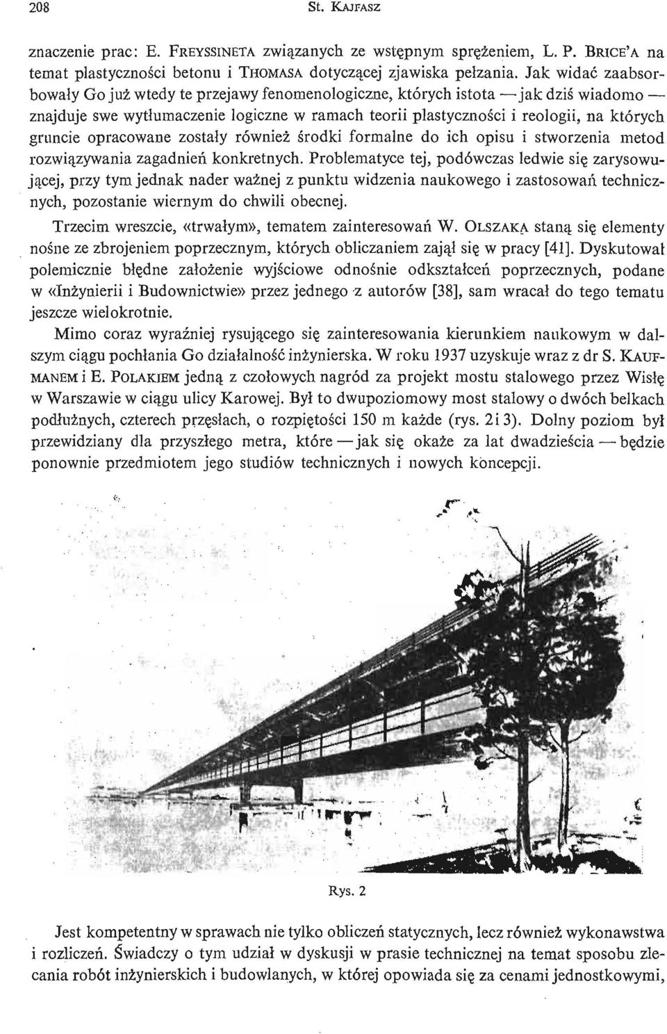 opracowane zostały również ś rodki formalne do ich opisu i stworzenia metod rozwią zywania zagadnień konkretnych.