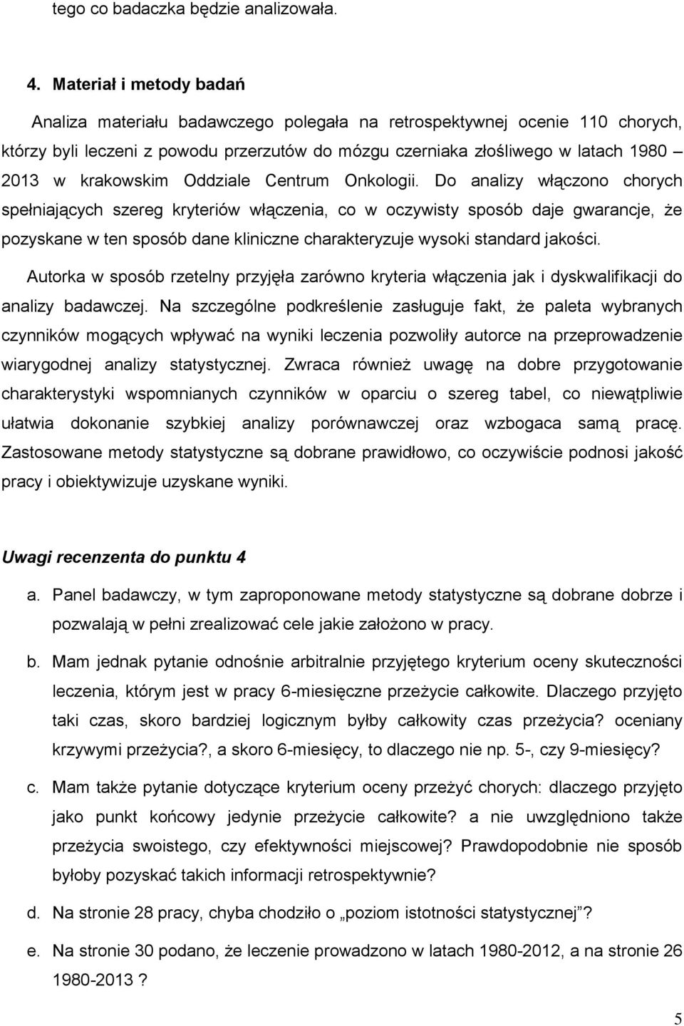 krakowskim Oddziale Centrum Onkologii.