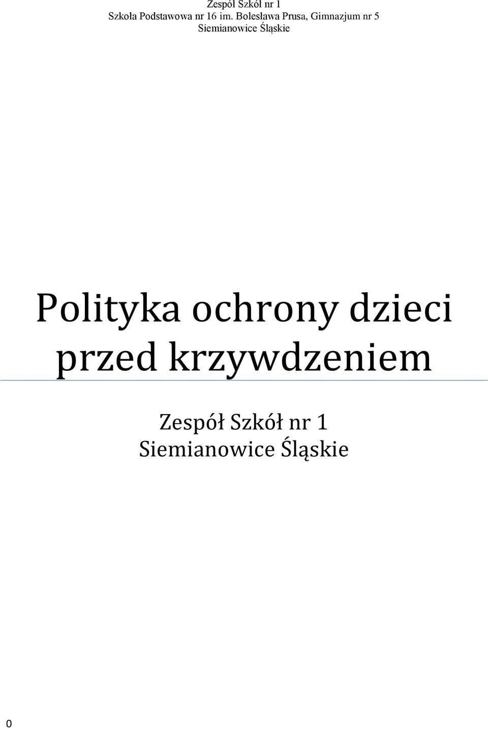 Bolesława Prusa, Gimnazjum nr 5