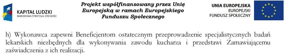 lekarskich niezbędnych dla wykonywania zawodu