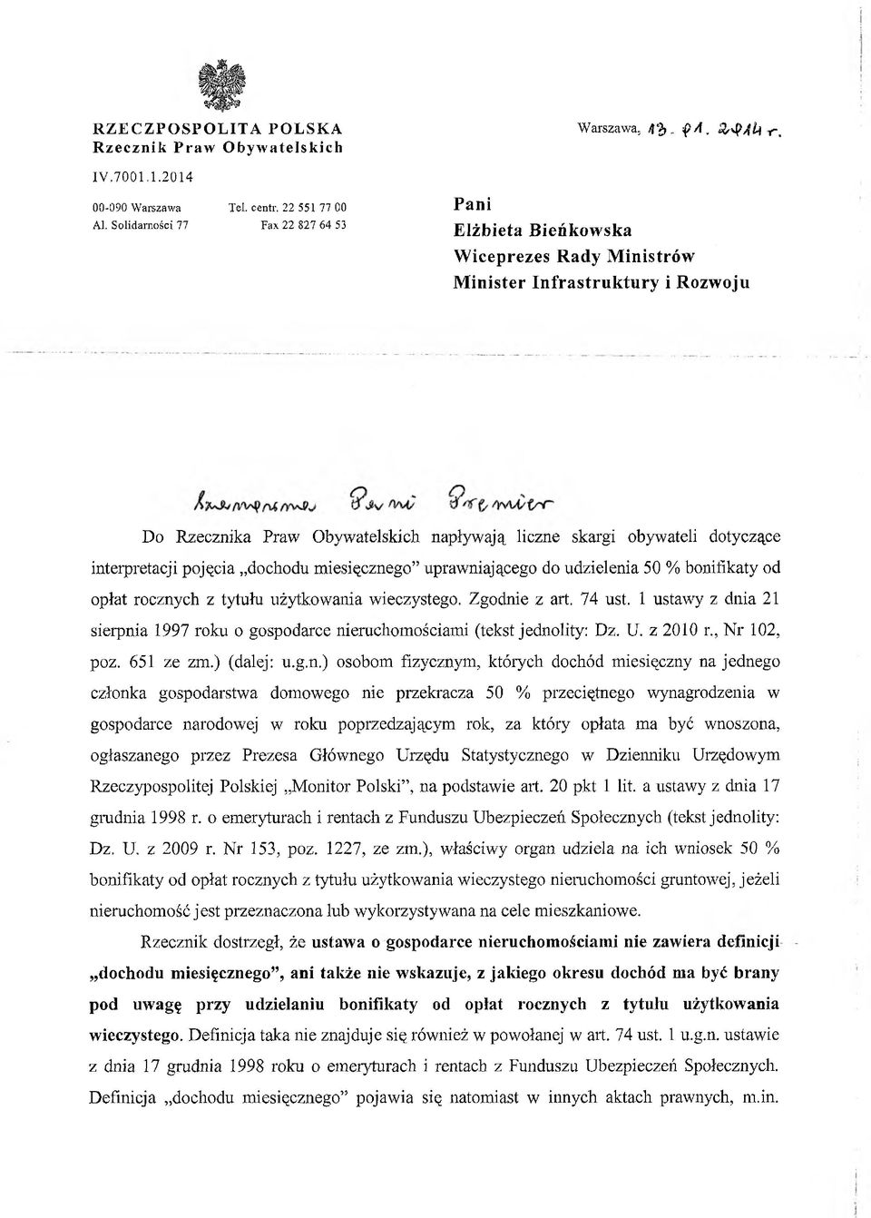 interpretacji pojęcia dochodu miesięcznego uprawniającego do udzielenia 50 % bonifikaty od opłat rocznych z tytułu użytkowania wieczystego. Zgodnie z art. 74 ust.