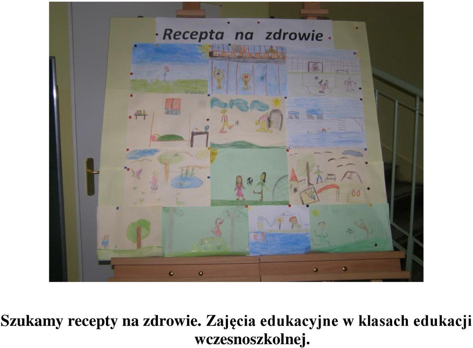 Zajęcia edukacyjne w