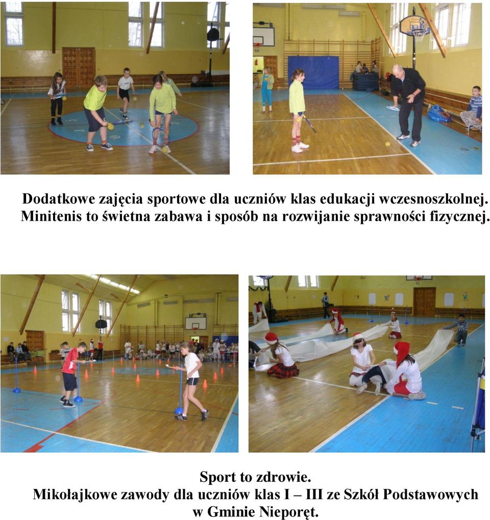 Minitenis to świetna zabawa i sposób na rozwijanie