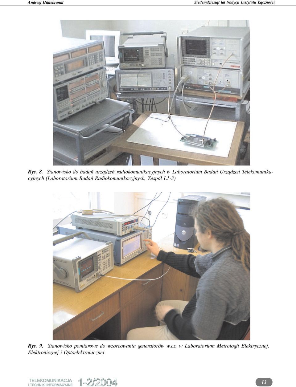 Urządzeń Telekomunikacyjnych (Laboratorium Badań Radiokomunikacyjnych,