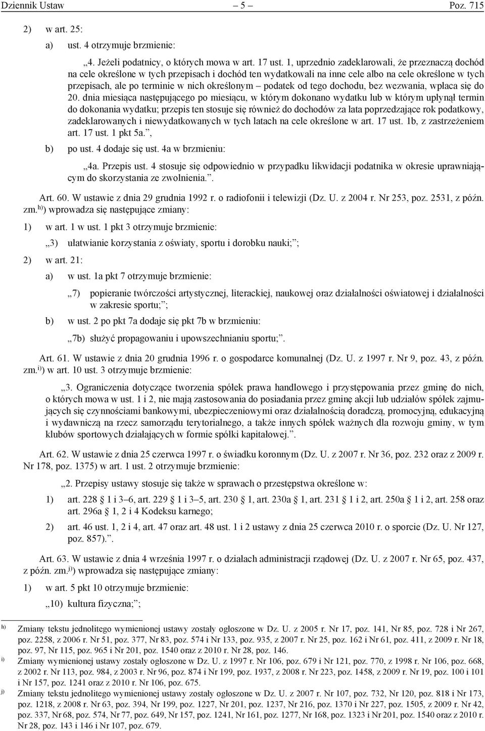 podatek od tego dochodu, bez wezwania, wpłaca się do 20.