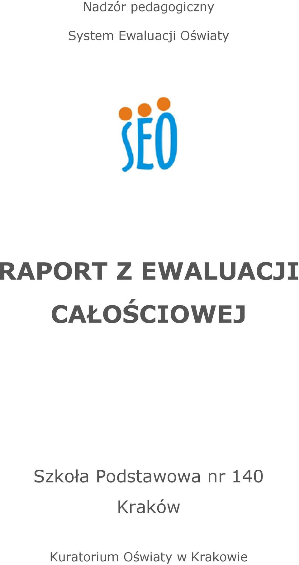 EWALUACJI CAŁOŚCIOWEJ