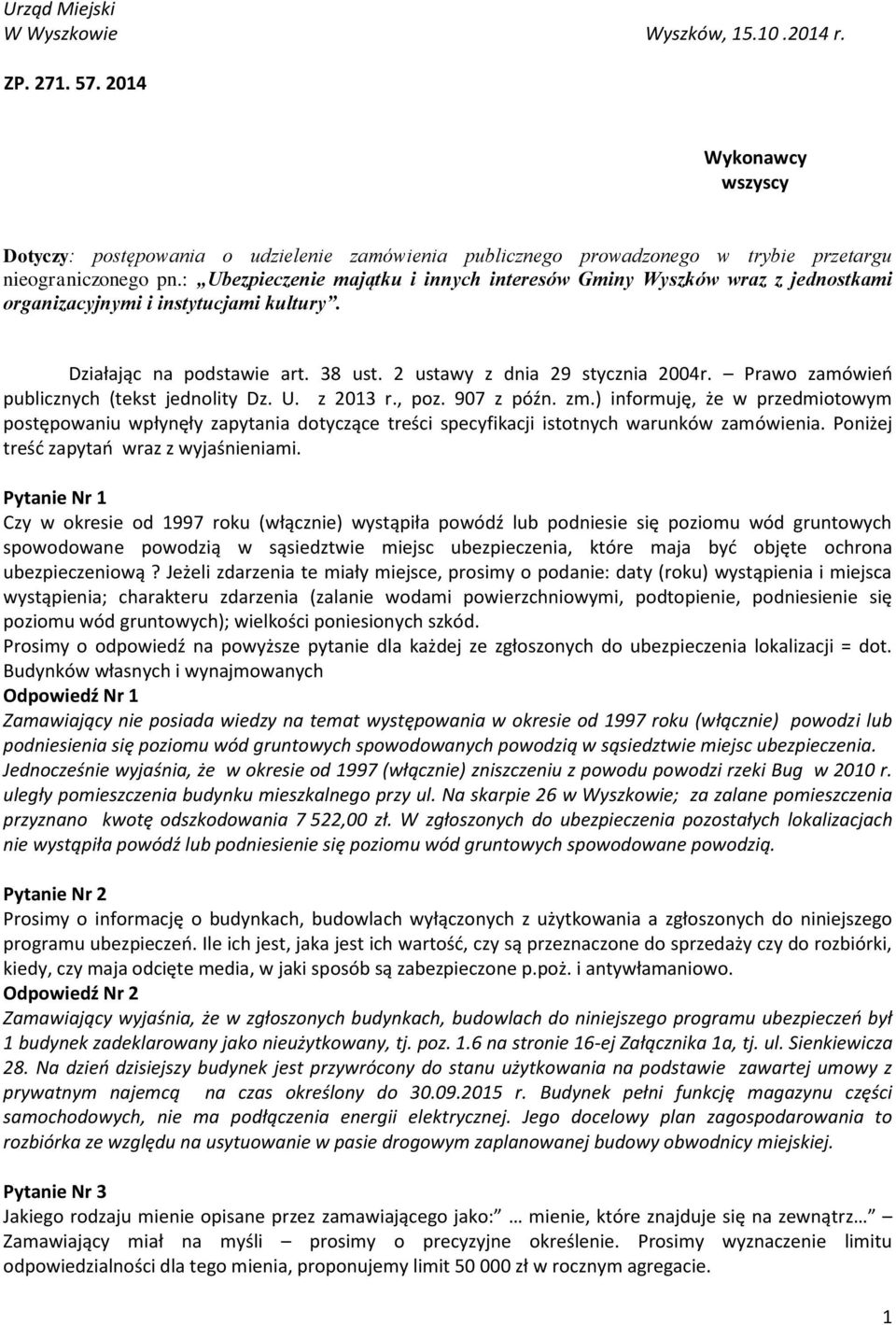 Prawo zamówień publicznych (tekst jednolity Dz. U. z 2013 r., poz. 907 z późn. zm.