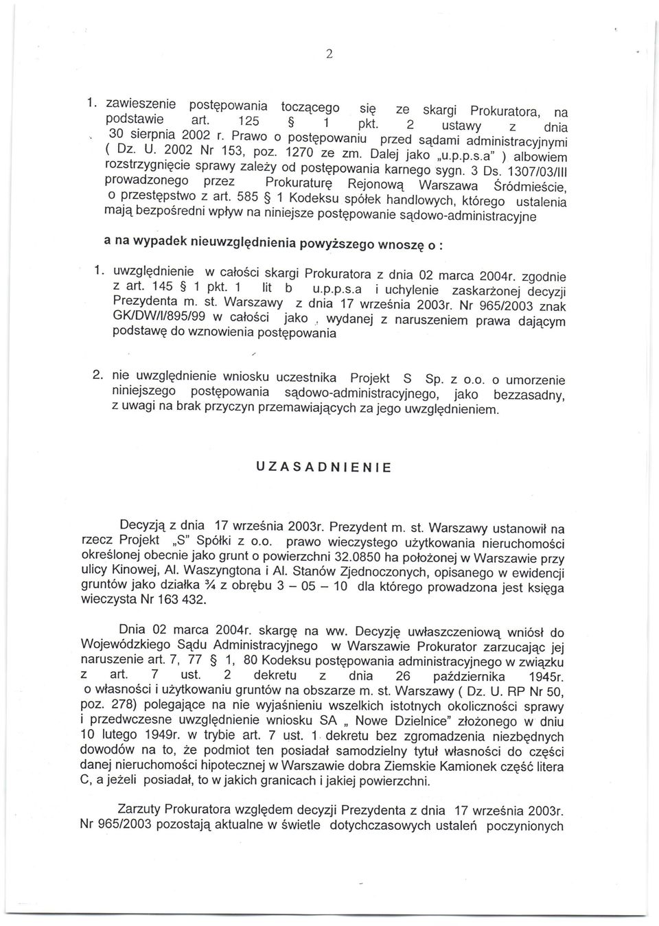 1307103il, prowadzonego przez Prokuraturg Rejonowq -w"r3l"*" - Srodmiescie, o przestgpst*g 1 art.
