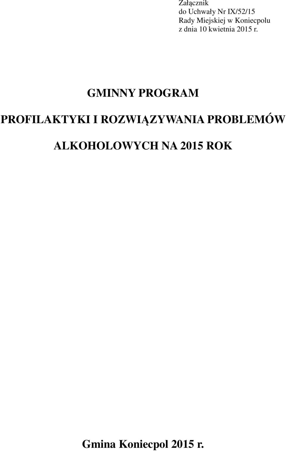 GMINNY PROGRAM PROFILAKTYKI I ROZWIĄZYWANIA