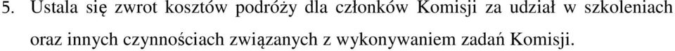 szkoleniach oraz innych czynnościach